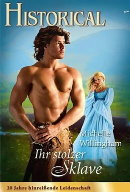 E-Book (epub) Ihr stolzer Sklave von Michelle Willingham