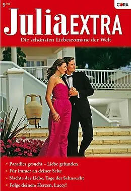 E-Book (epub) Julia Extra Band 313 von Claire Baxter, Janette Kenny, Sarah Morgan
