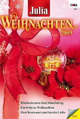 E-Book (epub) Julia WeihnachtsBand Band 22 von Jessica Hart, Lynne Graham, Kate Hardy