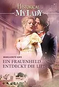 E-Book (epub) Ein Frauenheld entdeckt die Liebe von Marguerite Kaye
