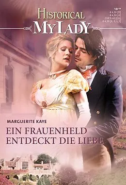 E-Book (epub) Ein Frauenheld entdeckt die Liebe von Marguerite Kaye