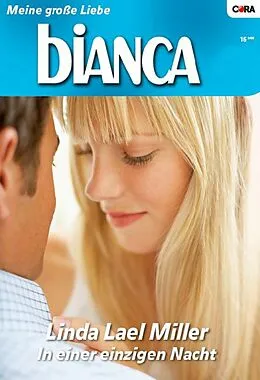 E-Book (epub) In einer einzigen Nacht von Linda Lael Miller