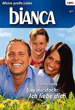 E-Book (epub) Sag mir doch: Ich liebe dich von Susan Crosby