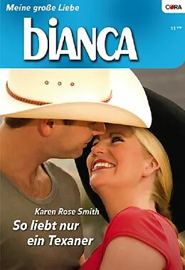 E-Book (epub) So liebt nur ein Texaner von Karen Rose Smith