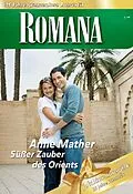 E-Book (epub) Süßer Zauber des Orients von Anne Mather