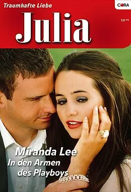E-Book (epub) In den Armen des Playboys von Miranda Lee