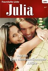 E-Book (epub) Eine himmelstürmende Affäre von Heidi Rice