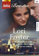 E-Book (epub) Julia Bestseller - Lori Foster von Lori Foster
