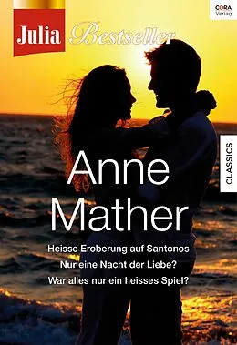 E-Book (epub) Julia Bestseller - Anne Mather 2 von Anne Mather
