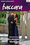E-Book (epub) Ein königlicher Verführer von Michelle Celmer