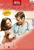 E-Book (epub) Julia Ärzte zum Verlieben Band 23 von Meredith Webber, Olivia Gates, Fiona McArthur