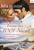 E-Book (epub) Julia Saison Träume aus 1001 Nacht Band 4 von Alexandra Sellers
