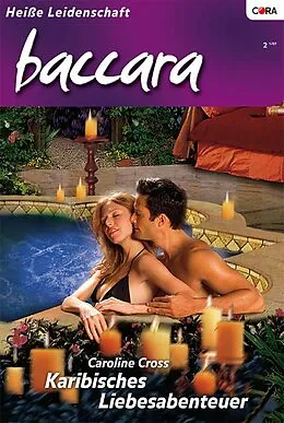 E-Book (epub) Karibisches Liebesabenteuer von Caroline Cross