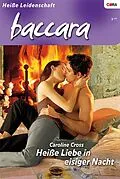E-Book (epub) Heisse Liebe in eisiger Nacht von Caroline Cross