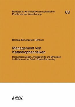 E-Book (pdf) Management von Katastrophenrisiken von Barbara Klimaszewski-Blettner