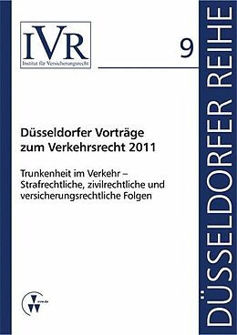 E-Book (pdf) Düsseldorfer Vorträge zum Verkehrsrecht 2011 von Dirk Looschelders, Lothar Michael