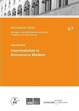 eBook (pdf) Intermediation in Reinsurance Markets de Laila Neuthor