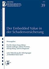 E-Book (pdf) Der Embedded Value in der Schadenversicherung von Maria Heep-Altiner, Natalie Gallinger, Sabine Pommer