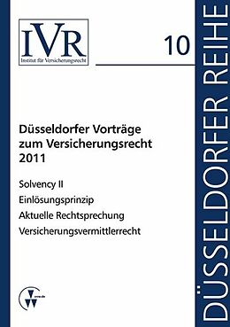 E-Book (pdf) Düsseldorfer Vorträge zum Versicherungsrecht 2011 von Dirk Looschelders, Lothar Michael