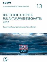 E-Book (pdf) Deutscher SCOR-Preis für Aktuarwissenschaften 2012 von 