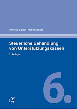 E-Book (pdf) Steuerliche Behandlung von Unterstützungskassen von Andreas Buttler, Manfred Baier