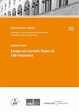 eBook (pdf) Essays on Current Topics in Life Insurance de Gunther Kraut