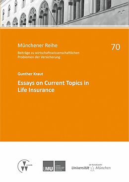 eBook (pdf) Essays on Current Topics in Life Insurance de Gunther Kraut