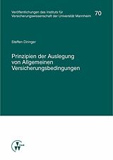 E-Book (pdf) Prinzipien der Auslegung von Allgemeinen Versicherungsbedingungen von Steffen Diringer