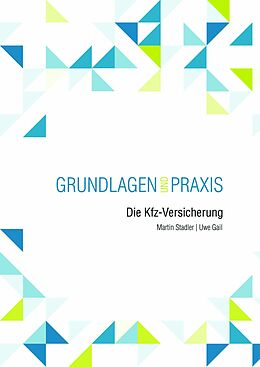 E-Book (pdf) Die Kfz-Versicherung von Uwe Gail, Martin Stadler