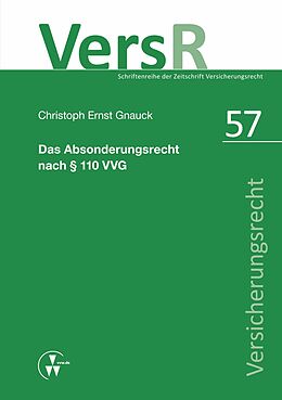 E-Book (pdf) Das Absonderungsrecht nach § 110 VVG von Christoph Ernst Gnauck