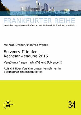 E-Book (pdf) Solvency II in der Rechtsanwendung 2016 von Manfred Wandt, Meinrad Dreher