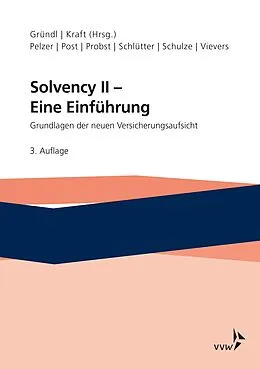 E-Book (pdf) Solvency II - Eine Einführung von Helmut Gründl, Mirko Kraft, Thomas Post