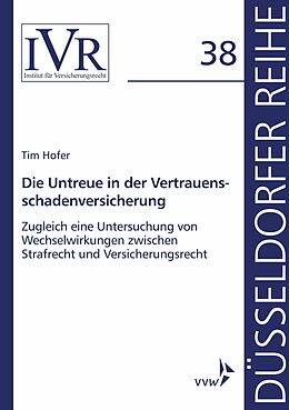 E-Book (pdf) Die Untreue in der Vertrauensschadenversicherung von Tim Hofer