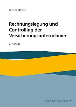 E-Book (pdf) Rechnungslegung und Controlling der Versicherungsunternehmen von Torsten Rohlfs