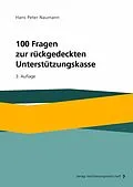 E-Book (pdf) 100 Fragen zur rückgedeckten Unterstützungskasse von Hans Peter Naumann