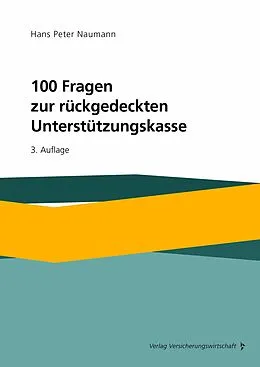 E-Book (pdf) 100 Fragen zur rückgedeckten Unterstützungskasse von Hans Peter Naumann