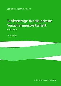 E-Book (pdf) Tarifverträge für die private Versicherungswirtschaft von Sebastian Hopfner