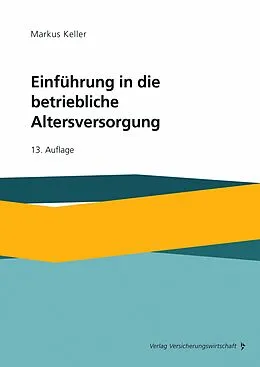 E-Book (pdf) Einführung in die betriebliche Altersversorgung von Markus Keller
