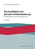 E-Book (pdf) Die Invalidität in der privaten Unfallversicherung von Elmar Ludolph, Stefan Reis