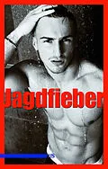 E-Book (epub) Jagdfieber von Pil Crauer, Ulrich Hartmann, Jörg Feiertag