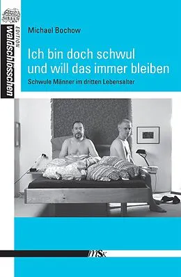 E-Book (pdf) Ich bin doch schwul und will es bleiben von Michael Bochow