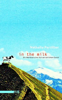 E-Book (pdf) In the Milk von Nathalie Percillier, Lily Besilly
