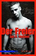E-Book (epub) Der Freier von Jan R Holland
