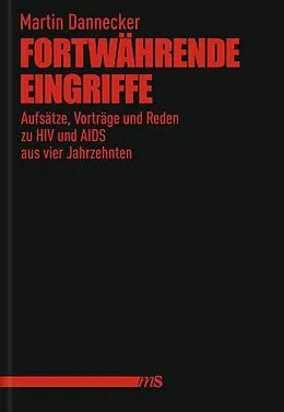 E-Book (epub) Fortwährende Eingriffe von Martin Dannecker