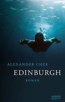 E-Book (epub) Edinburgh von Alexander Chee