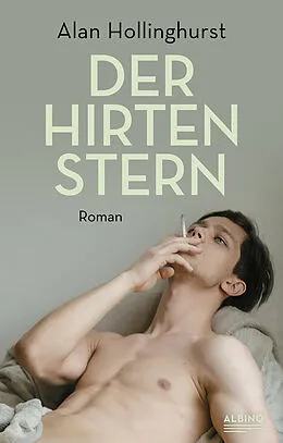 E-Book (epub) Der Hirtenstern von Alan Hollinghurst