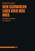 E-Book (epub) Den Schwulen lass hier mal weg von Detlef Grumbach