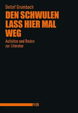 E-Book (epub) Den Schwulen lass hier mal weg von Detlef Grumbach