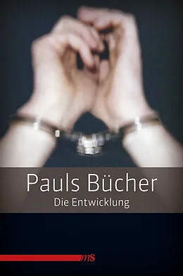 E-Book (epub) Pauls Bücher / Pauls Bücher Bd. 1: Die Entwicklung von Paul