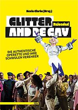 Kartonierter Einband Glitter and Be Gay Reloaded von 